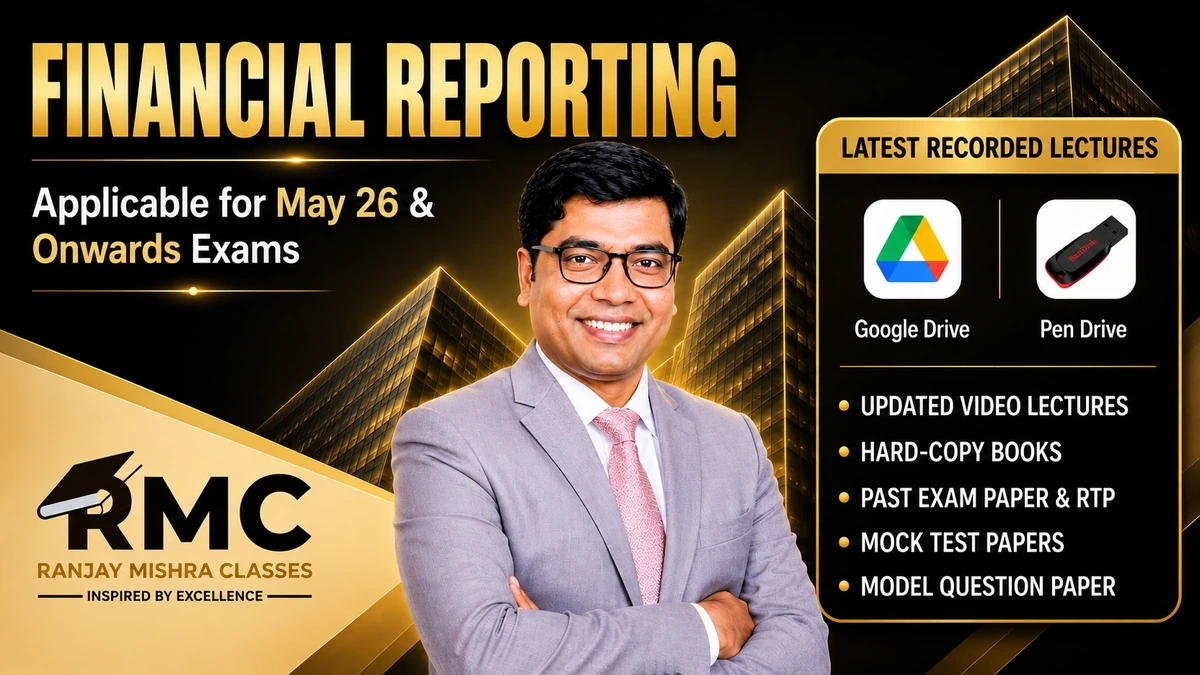 CA Final – FR (Financial Reporting) – New Course