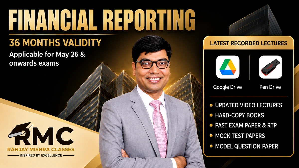 CA Final – FR (Financial Reporting) | 36 Months Validity