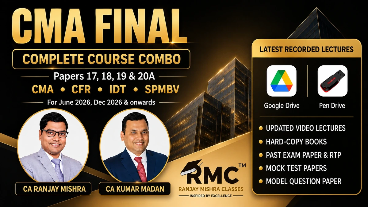 Combo for all Papers No 17,18, 19 20A – CMA, CFR, IDT & SPMBV