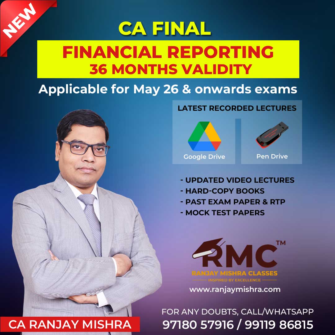CA Final – FR (Financial Reporting) | 36 Months Validity